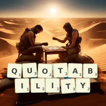 Creative illustration for a Scrabble game with the word QUOTABILITY spelled out in tiles on the board.